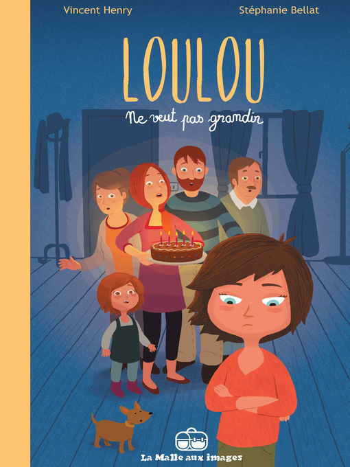 Title details for Loulou ne veut pas grandir: 2 histoires de Loulou et Rose by Stéphanie Bellat - Wait list